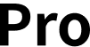 Pro